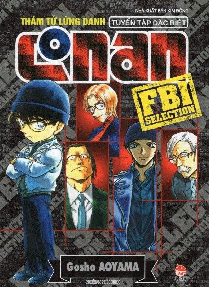 Thám tử lừng danh Conan – Tuyển tập đặc biệt – FBI Selection (NXB Kim Đồng)